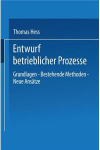 Entwurf betrieblicher Prozesse