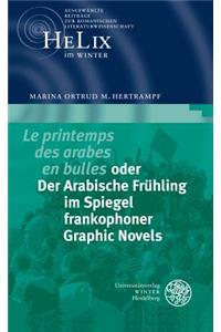 'le Printemps Des Arabes En Bulles' Oder Der Arabische Fruhling Im Spiegel Frankophoner Graphic Novels