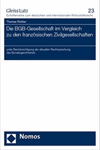 Die Bgb-Gesellschaft Im Vergleich Zu Den Franzosischen Zivilgesellschaften