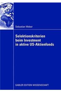 Selektionskriterien beim Investment in aktive US-Aktienfonds