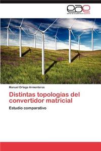 Distintas topologías del convertidor matricial