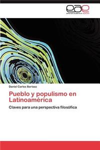 Pueblo y Populismo En Latinoamerica