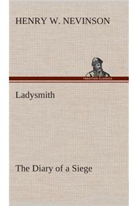 Ladysmith The Diary of a Siege