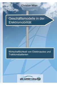 Geschaftsmodelle in Der Elektromobilitat