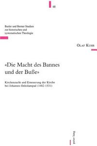 «Die Macht Des Bannes Und Der Buße»