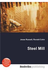 Steel Mill