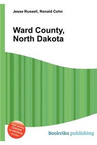 Ward County, North Dakota