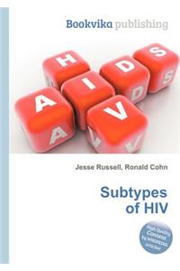 Subtypes of HIV