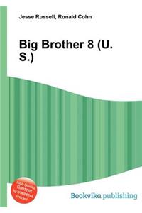 Big Brother 8 (U.S.)