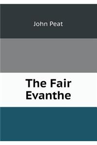 The Fair Evanthe