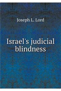 Israel's Judicial Blindness