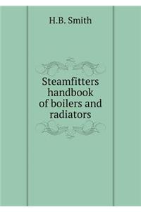 Steamfitters handbook of boilers and radiators