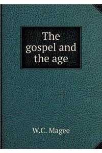The Gospel and the Age