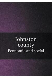 Johnston County Economic and Social