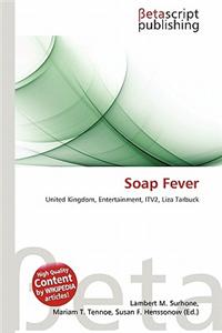 Soap Fever