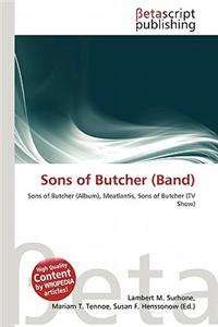 Sons of Butcher (Band)