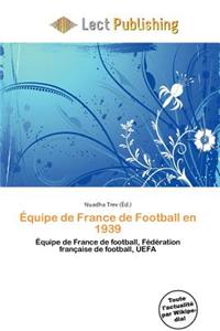 Quipe de France de Football En 1939