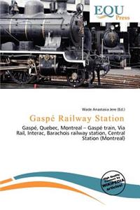 Gasp Railway Station