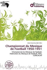 Championnat Du Mexique de Football 1950-1951