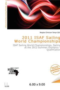 2011 Isaf Sailing World Championships