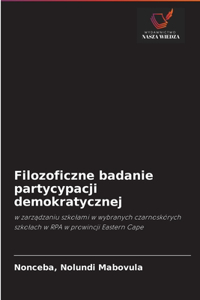 Filozoficzne badanie partycypacji demokratycznej