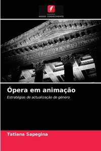 Ópera em animação
