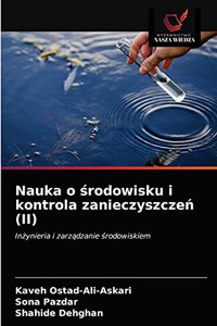 Nauka o środowisku i kontrola zanieczyszczeń (II)