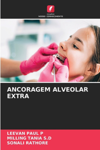 Ancoragem Alveolar Extra