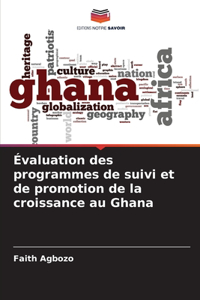 Évaluation des programmes de suivi et de promotion de la croissance au Ghana