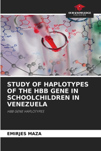 Study of Haplotypes of the Hbb Gene in Schoolchildren in Venezuela