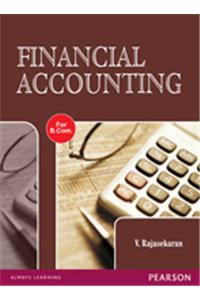 Financial Accounting (for B. Com Course Of Uttar Pradesh Universities)