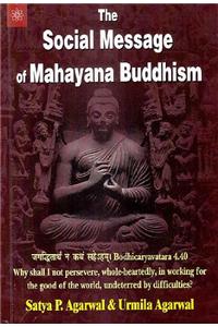 The Social Message of Mahayana Buddhism