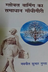 Global Varming Ka Samadhan Gandhigiri