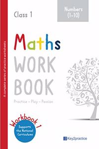 Key2practice Class 1 Maths Workbook | Topic - Numbers 1-10 | 48 Practice Worksheets with Answers | Designed by IITians