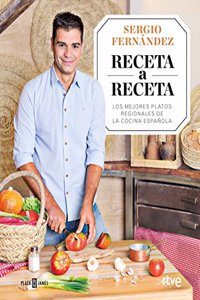 Receta a receta. Los mejores platos regionales de la cocina espanola