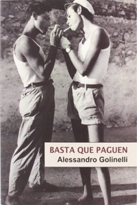 Basta que paguen/ They should Pay