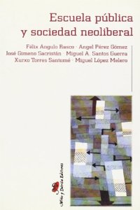 Escuela Publica y Sociedad Neoliberal
