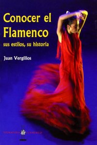 Conocer El Flamenco/Approaching Flamenco