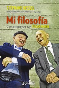 Mi filosofia: Conversaciones con Edgar Morin