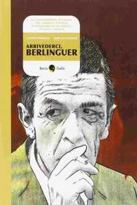 Arrivederci, Berlinguer