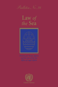 Law of the Sea Bulletin, No.98