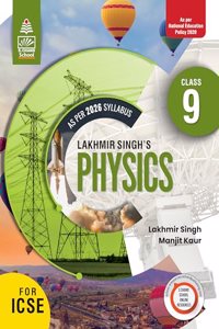 Lakhmir Singh's Physics for ICSE Class 9