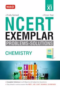 MTG NCERT Exemplar Problem Solutions Chemistry Class 11 - Complete Solution to all Objective and Subjective Questions