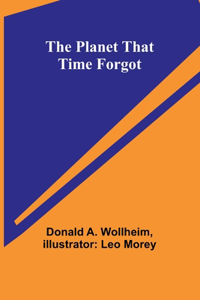Planet That Time Forgot