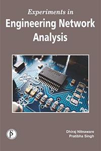 Experiments in Engineering Network Analysis