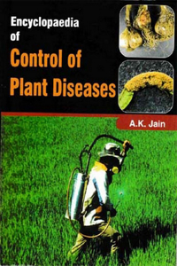 Encyclopaedia of Control of Plant Diseases
