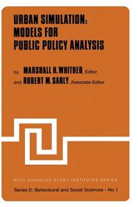 Urban Simulation: Models for Public Policy Analysis