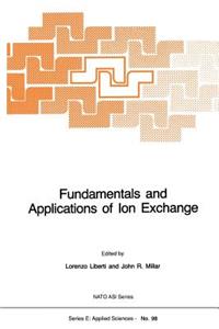 Fundamentals and Applications of Ion Exchange