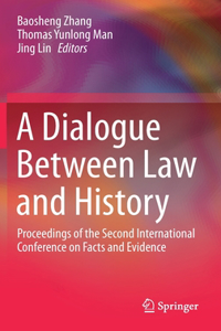 Dialogue Between Law and History