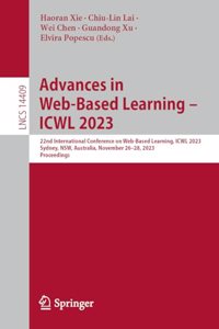 Advances in Web-Based Learning - Icwl 2023